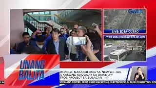 Dating Sen. Bong Revilla, nakakulong sa New QC Jail sa Payatas dahil sa kasong... | Unang Balita