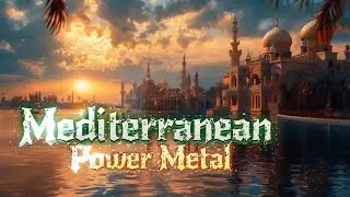 Mediterranean Power Metal 🎸🔥
