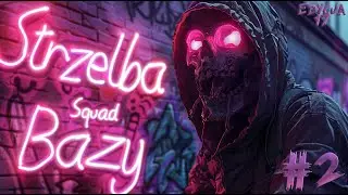Strzelba Squad ! Bazy graczy z serwera #2 -17 Edycja-