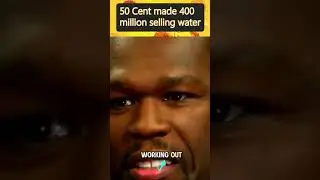 How 50 cent made 400 Million dollars