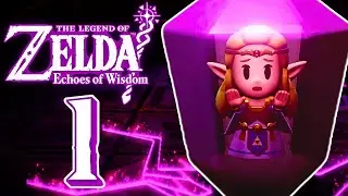 THE LEGEND OF ZELDA: ECHOES OF WISDOM 🪄 #1: Zeldas dunkler Pfad!