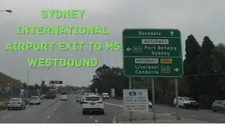 Sydney International Airport Exit to M5 Westbound