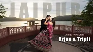 Arjun & Tripti Jaipur Pre Wedding Shoot 2024 | Premix Studio