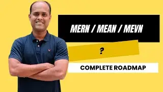 MERN Stack Developer Roadmap 2024 | Detailed Guide