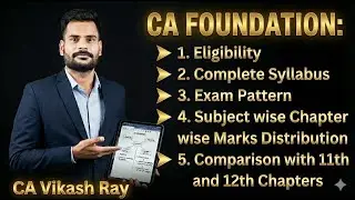 || CA Foundation complete details for May-26 and onwards ||