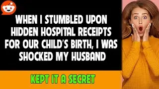 I Found Hidden Hospital Receipts. Then I Surprised My Husband!