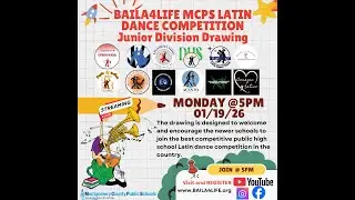 2025/2026 Baila4Life-MCPS Junior Division Latin Dance Competition DRAWING