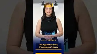 Gaz alg&eacute;rien en recul, Washington s&rsquo;impose