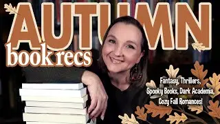 Fall Book Recommendations 🍂 | 20 Fall Books Recs | Fantasy, Thrillers, Horror & Cozy Romances