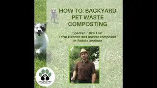 EPWN - How to: Backyard pet waste composting