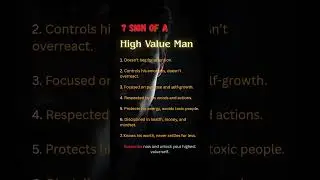 7 Signs You&rsquo;re a High Value Man | Men Psychology & Self-Worth Facts #deepthoughts  #psychology