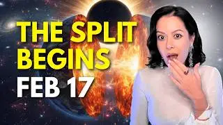 FEB 17 WARNING: 72 Hours That Will SPLIT Humanity Into Two Timelines (Don't Miss This)