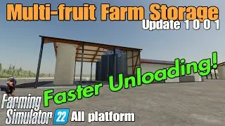 Multi-fruit Farm Storage / FS22 UPDATE Nov 21/24 PLUS Store upload FIXED