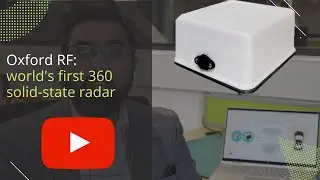 Oxford RF: world's first 360 solid-state radar