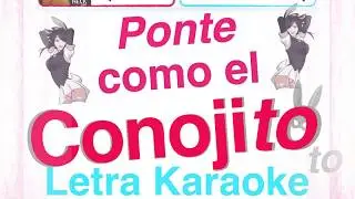 Ponte como el Conojito letra karaoke Yustin NR V-Neck riddim remix