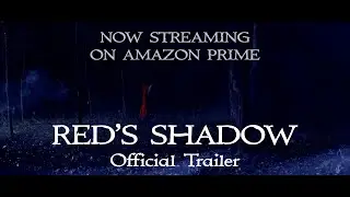 Red's Shadow (2022) - Official Trailer