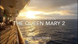1 Hour ASMR Ocean Waves aboard the Queen Mary 2