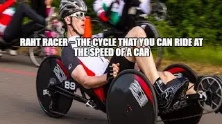 Raht Racer &ndash; the cycle that you can ride at the speed of a car