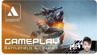 [Battlefield 4] #7 (Gameplay em Portugu&ecirc;s PT BR no PC) - BadMathTv | #MRGPlay