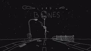 Lord Bones - Fatal Outro (feat. Floreyyyy)