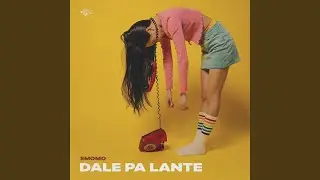 Dale Pa Lante