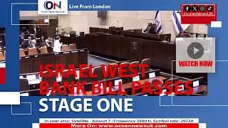 ISRAEL WEST BANK BILL PASSES STAGE ONE