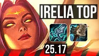 IRELIA vs TRUNDLE (TOP) | 8 solo kills, 600+ games | KR Challenger | 25.17