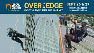 2025 Over the Edge Event for Union Rescue Mission