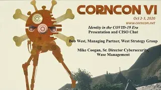 CornCon VI - Identity in the COVID-19 Era (D1 T1 1315)