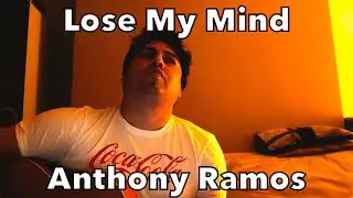LOSE MY MIND - Anthony Ramos - acoustic cover (by Inti Conde)