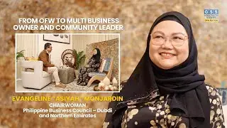 From OFW to Multi Business Owner and Community Leader | Vangie Asiyah Monjardin | Dubai Series 1