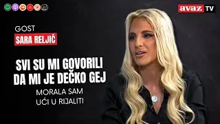 Sara Reljić: Svi su mi govorili da mi je dečko gej, morala sam ući u rijaliti