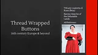 Lisabetta di Rossi: Unbuttoning the past: 16th century buttons