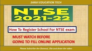 How to register School for NTSE Exam 2021 22 //NTSE Application Form 2021-22 | How to Register NTSE