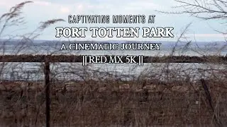 Captivating Moments at Fort Totten Park: A Cinematic Journey || Red Mysterium X 5K