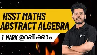 HSST MATHS ABSTRACT ALGEBRA | HOMOMORPHISM I  PYQ