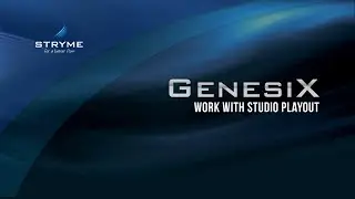 GENESIX Studio Playout Tutorial
