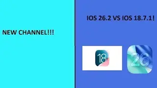 iOS 26.2 VS IOS 18.7.1! + NEW CHANNEL!! 