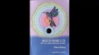 Solo in onore a te - OP e le dieci regole d'oro di Chiara Mattea