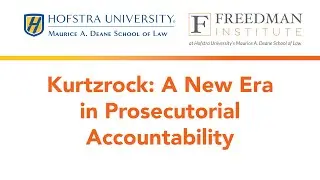 Kurtzrock: A New Era in Prosecutorial Accountability