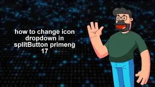 Changing Dropdown Icon in PrimeNG 17 SplitButton Tutorial