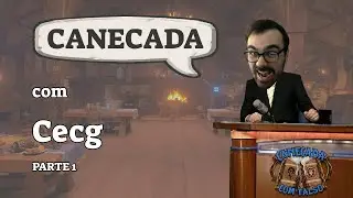Canecada com cecg (1/3)