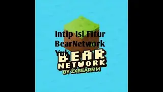 Intip Fitur BearNetwork Yok