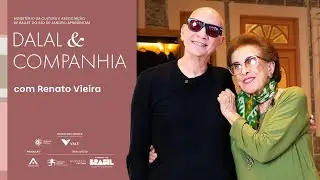 Dalal & Companhia:  Renato Vieira - Ep 10