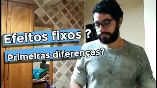 Primeiras diferenças, efeitos fixos de tempo indivíduo e heterocedasticidade - Modelos em painel II