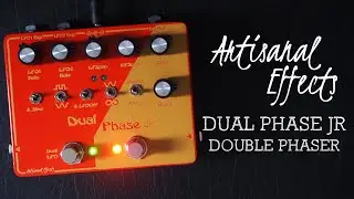 Artisanal Effects Dual Phase Jr Double Phaser