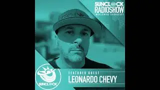 Sunclock Radioshow #239 featured guest Leonardo Chevy