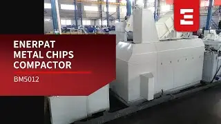 ENERPAT BM5012 Metal Briquetting Press - Factory Test & Transformation!
