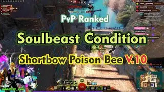 Ranger Soulbeast Condition V.10 Shortbow Sword Warhorn Platinum Match PvP Ranked - Guild Wars 2