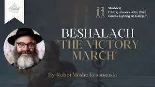 Weekly Parsha - Beshalach 
